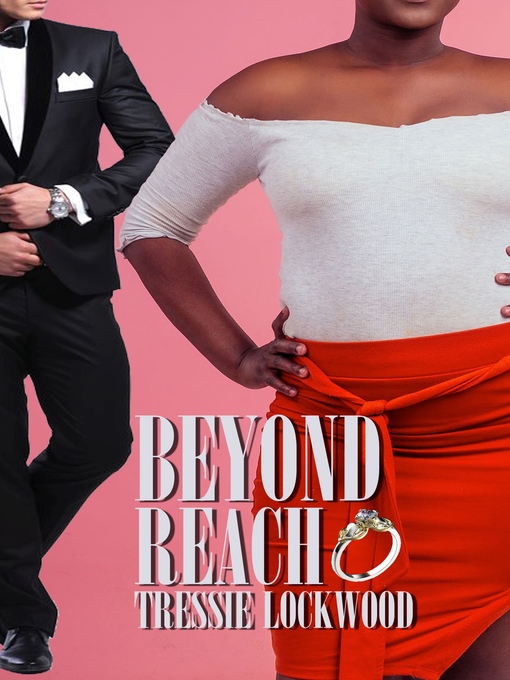 Title details for Beyond Reach by Tressie Lockwood - Available